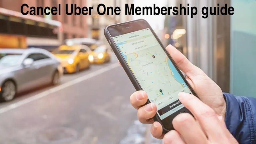 Cancel Uber One membership guide